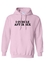 Load image into Gallery viewer, Men&#39;s/Unisex Pullover Hoodie I Cuddle After S*x
